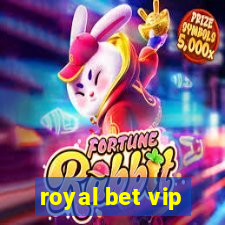 royal bet vip